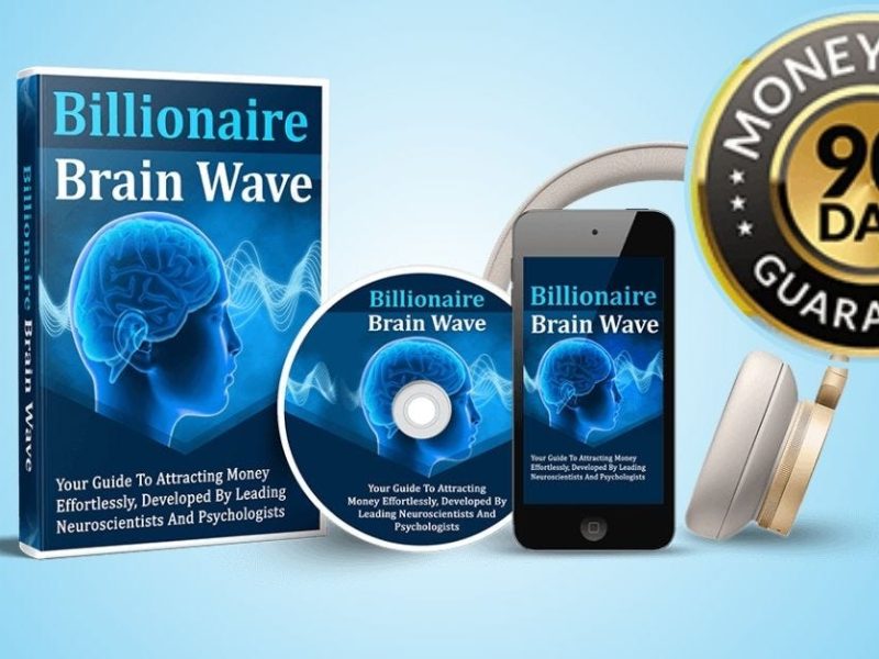 The Billionaire Brain Wave: Unlock Your Potential for Success